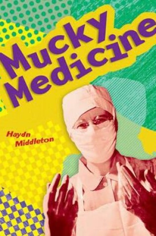 Cover of Pocket Facts Year 4: Mucky Medicine