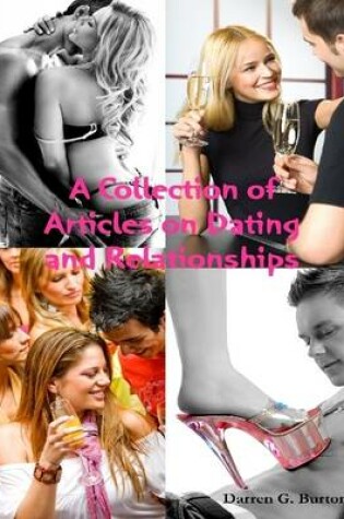 Cover of A Collection of Articles on Dating and Relationships