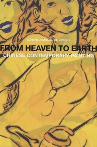 Cover of From Heaven to Earth Chinese Cont