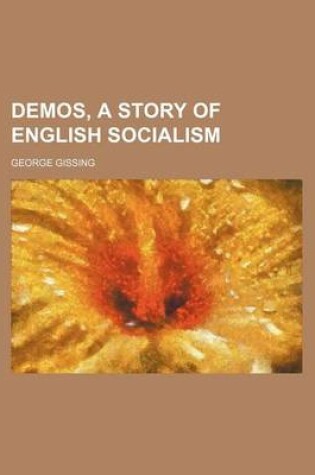 Cover of Demos, a Story of English Socialism