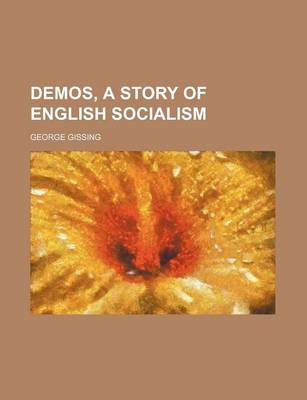 Book cover for Demos, a Story of English Socialism