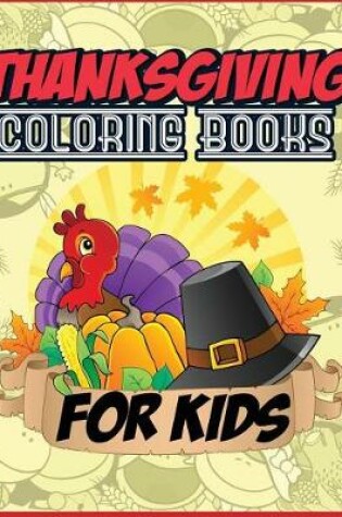 Cover of Thanksgiving Coloring Books for Kids