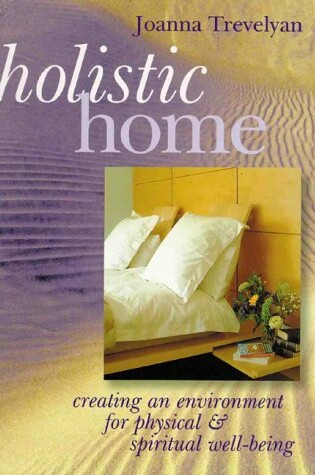 Cover of Holistic Home