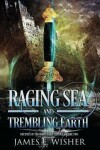 Book cover for Raging Sea and Trembling Earth