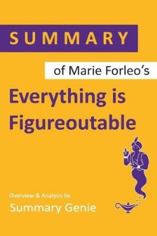 Cover of Summary of Marie Forleo's Everything is Figureoutable