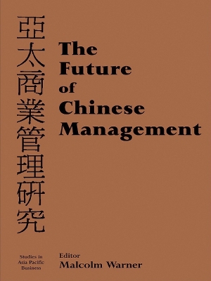 Book cover for The Future of Chinese Management