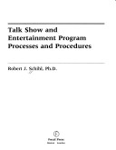 Book cover for Talk Show and Entertainment Program Processes and Procedures