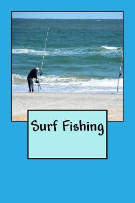 Book cover for Surf Fishing (Journal / Notebook)