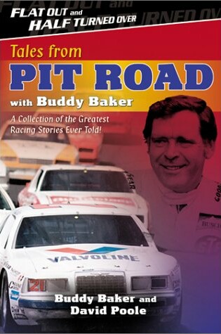 Cover of Tales from Pit Road with Buddy Baker