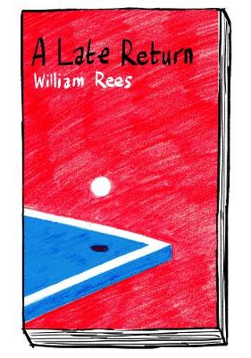 Book cover for Late Return, A