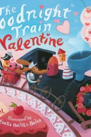 Cover of The Goodnight Train Valentine