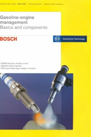 Cover of Gasoline Engine Management: Basics and Components