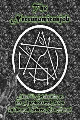 Cover of The Necronomiconjob, Liber V