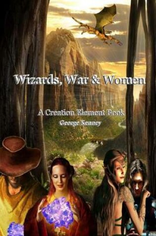 Cover of Wizards, War & Women