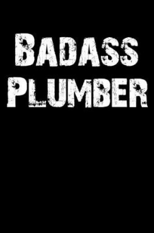 Cover of Badass Plumber