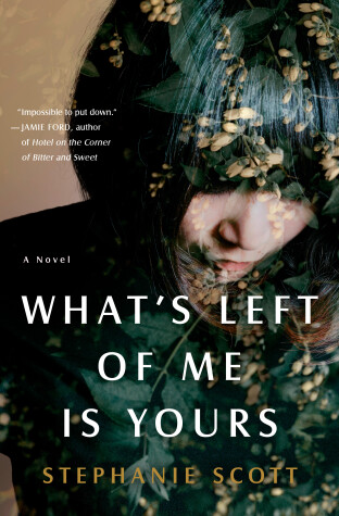 Book cover for What's Left of Me Is Yours