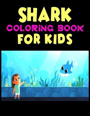 Book cover for Shark Coloring Book For kids