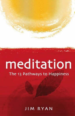 Book cover for Meditation: the 13 Pathways to Happiness