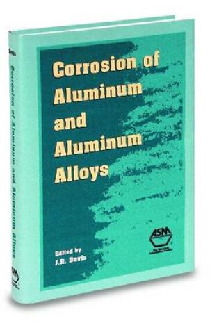 Cover of Corrosion of Aluminium and Aluminium Alloys