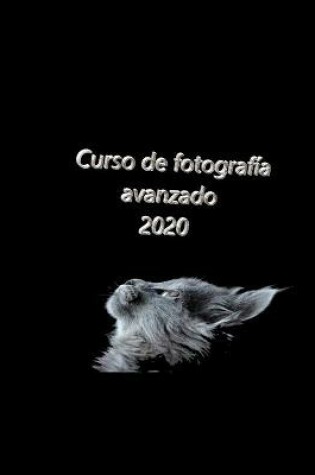 Cover of Curso de fotografia avanzado 2020