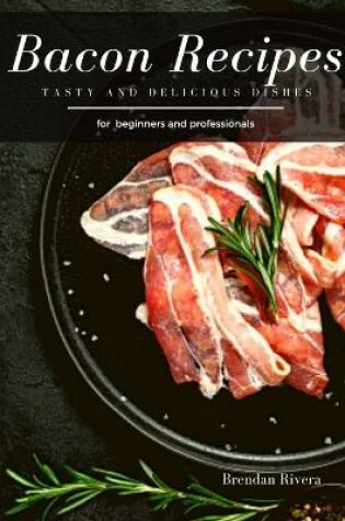 Cover of Bacon Recipes