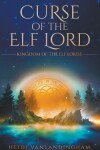 Book cover for Curse of the Elf Lord