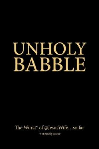 Cover of Unholy Babble