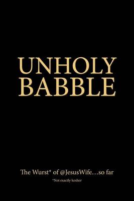 Book cover for Unholy Babble