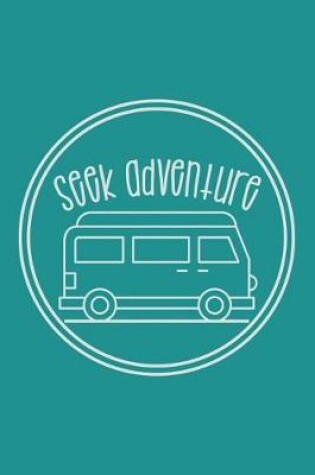 Cover of Seek Adventure