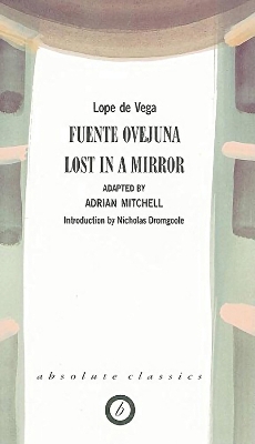 Cover of Fuente Ovejuna/Lost in a Mirror