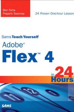 Cover of Sams Teach Yourself Adobe Flex 4 in 24 Hours