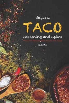 Book cover for Allspice to Taco Seasoning and Spices