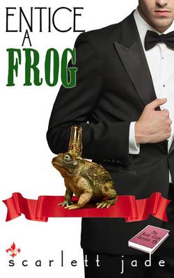 Book cover for Entice a Frog