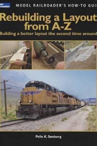 Cover of Rebuilding a Layout from A-Z