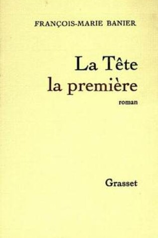 Cover of La Tete La Premiere