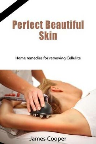 Cover of Perfect Beautiful Skin