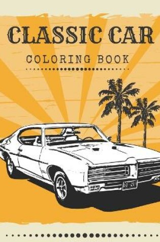 Cover of Classic Car Coloring Book