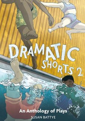 Cover of Dramatic Shorts 2 - An Anthology of Plays Is this title part of a series?