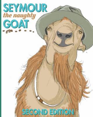 Book cover for Seymour The Naughty Goat