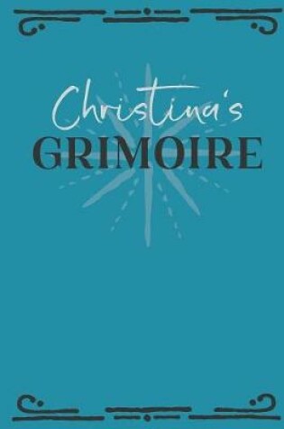 Cover of Christina's Grimoire