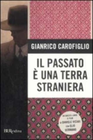 Cover of Il Passato E UNA Terra Straniera