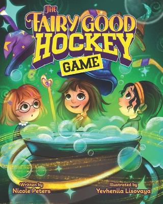 Book cover for The Fairy Good Hockey Game