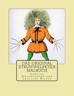 Book cover for Das Original Struwwelpeter Malbuch