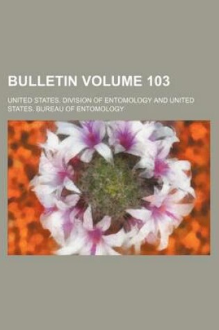 Cover of Bulletin Volume 103