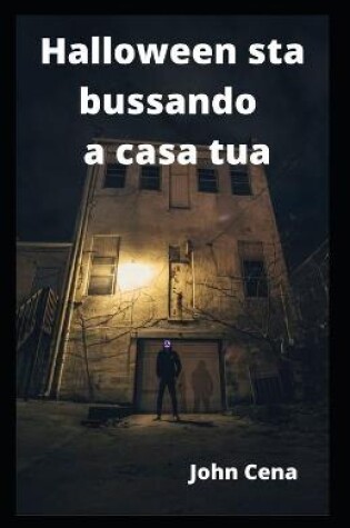 Cover of Halloween sta bussando a casa tua