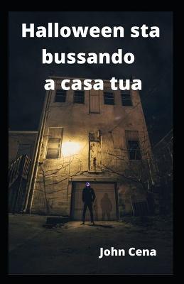 Book cover for Halloween sta bussando a casa tua