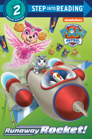 Cover of Runaway Rocket! (PAW Patrol)