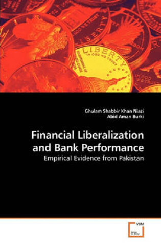 Cover of Financial Liberalization and Bank Performance