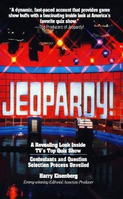 Book cover for Jeopardy! - A Revealing Look Inside TV's Top Quiz Show