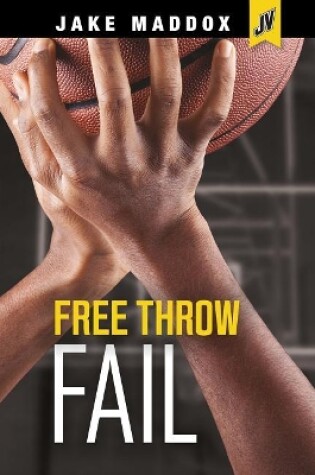 Cover of Free Throw Fail